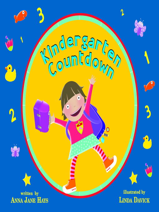 Title details for Kindergarten Countdown by Anna Jane Hays - Available